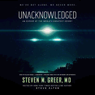 Unacknowledged: An Expose of the World's Greatest Secret