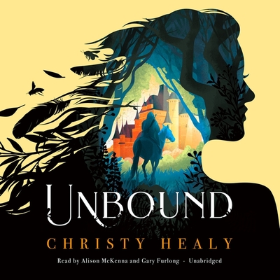 Unbound - Healy, Christy, and Furlong, Gary (Read by), and McKenna, Alison (Read by)