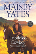 Unbridled Cowboy