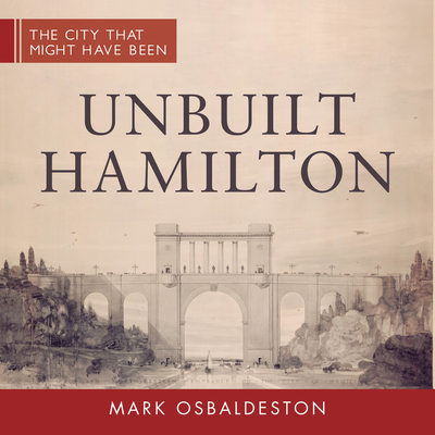 Unbuilt Hamilton - Osbaldeston, Mark