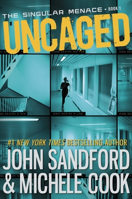 Uncaged - Sandford, John, and Cook, Michele