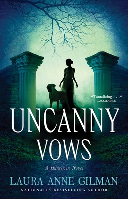 Uncanny Vows - Gilman, Laura Anne