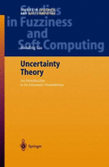 Uncertainty theory: an introduction to its axiomatic foundations