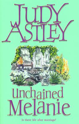 Unchained Melanie - Astley, Judy