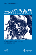 Uncharted Constellations: Asterisms, Single-Source and Rebrands