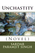 Unchastity: (Novel)