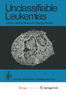 Unclassifiable Leukemias - Bessis, Marcel