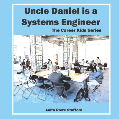 Uncle Daniel is a Systems Engineer - Stafford, Anita