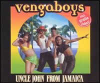 Uncle John From Jamaica - Vengaboys