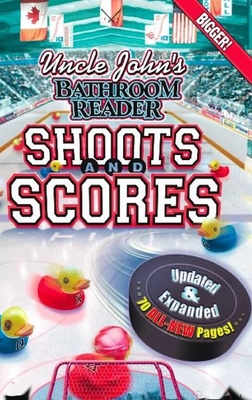 Uncle John's Bathroom Reader Shoots and Scores Updated & Expanded - Bathroom Readers' Institute