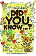 Uncle John's Did You Know...?: Bathroom Reader for Kids Only!