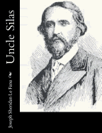 Uncle Silas - Le Fanu, Joseph Sheridan