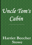 Uncle Toms Cabin