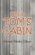 Uncle Tom's Cabin