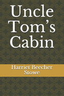 Uncle Tom's Cabin