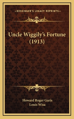 Uncle Wiggily's Fortune (1913) - Garis, Howard Roger