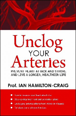 Unclog Your Arteries - Hamilton-Craig, Ian