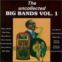 Uncollected Big Bands, Vol. 1 - Various Artists