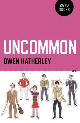 Uncommon - Hatherley, Owen