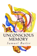 Unconscious Memory