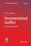Unconventional Conflict: A Modeling Perspective