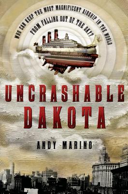 Uncrashable Dakota - Marino, Andy