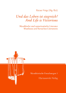 Und Das Leben Ist Siegreich! /And Life Is Victorious: Mandaische Und Samaritanische Literatur /Mandean and Samaritan Literature. Im Gedenken an Rudolf Macuch /In Memory of Rudolf Macuch (1919-1993)