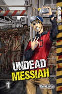 Undead Messiah, Volume 1 (English): Volume 1