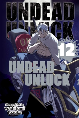 Undead Unluck, Vol. 12 - Tozuka, Yoshifumi