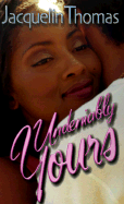 Undeniably Yours - Thomas, Jacquelin