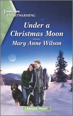 Under a Christmas Moon: A Clean Romance - Wilson, Mary Anne