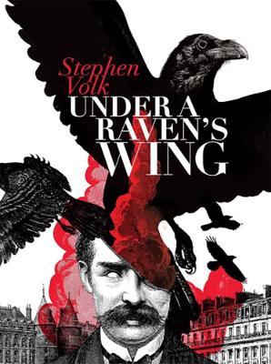 Under a Raven's Wing - Volk, Stephen