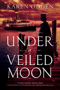 Under a Veiled Moon