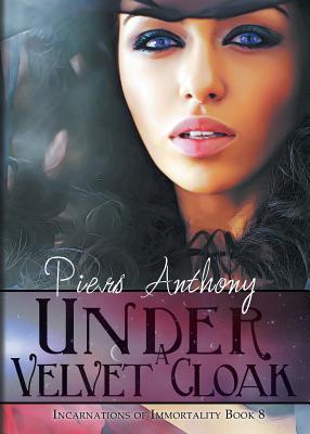 Under a Velvet Cloak - Anthony, Piers
