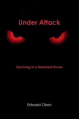 Under Attack - Olsen, Edward