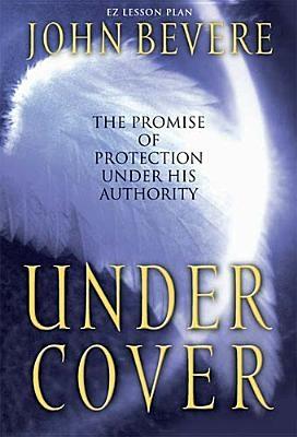 Under Cover - Bevere, John, and Heald, Cynthia