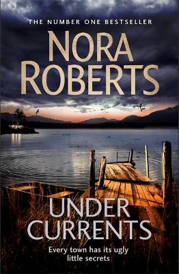 Under Currents - Roberts, Nora