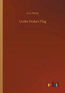 Under Drake's Flag