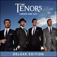 Under One Sky [Deluxe Edition] - The Tenors