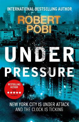 Under Pressure: a page-turning action FBI thriller featuring astrophysicist Dr Lucas Page - Pobi, Robert