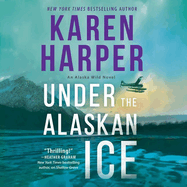 Under the Alaskan Ice Lib/E