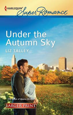 Under the Autumn Sky - Talley, Liz