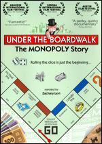 Under the Boardwalk: The MONOPOLY Story