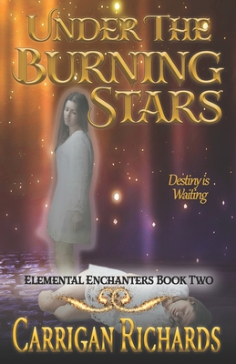 Under the Burning Stars - Richards, Carrigan