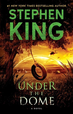 Under the Dome - King, Stephen