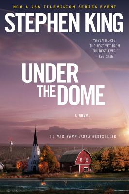 Under the Dome - King, Stephen