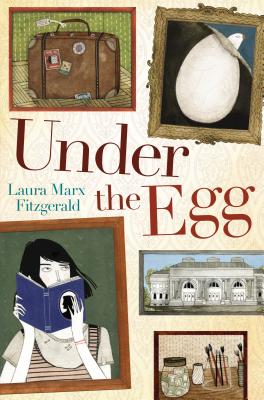 Under the Egg - Fitzgerald, Laura Marx