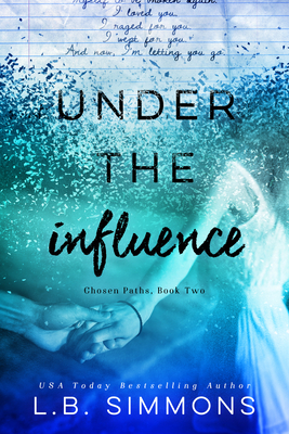 Under the Influence: Volume 2 - Simmons, L B