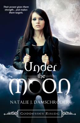 Under the Moon - Damschroder, Natalie J