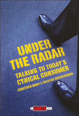 Under the Radar - Bond, Jonathan, and Kirshenbaum, Richard